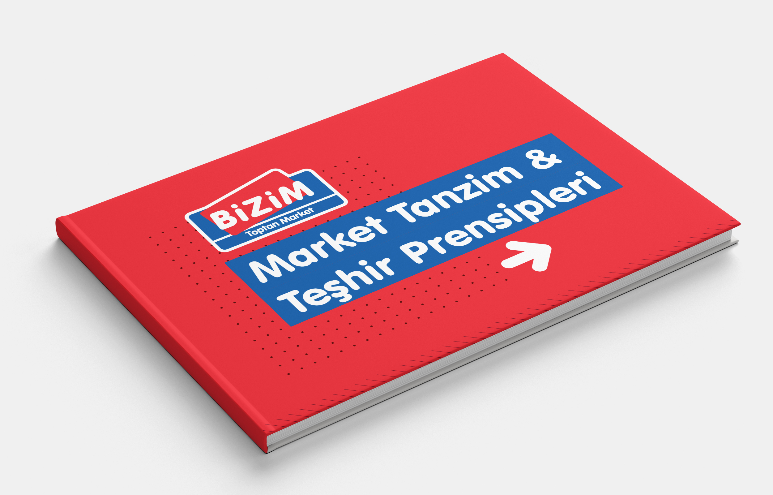 Bizim Toptan Tanzim & Teşhir Prensipleri Kitabı - Ruberu Reklam Ajansı İstanbul